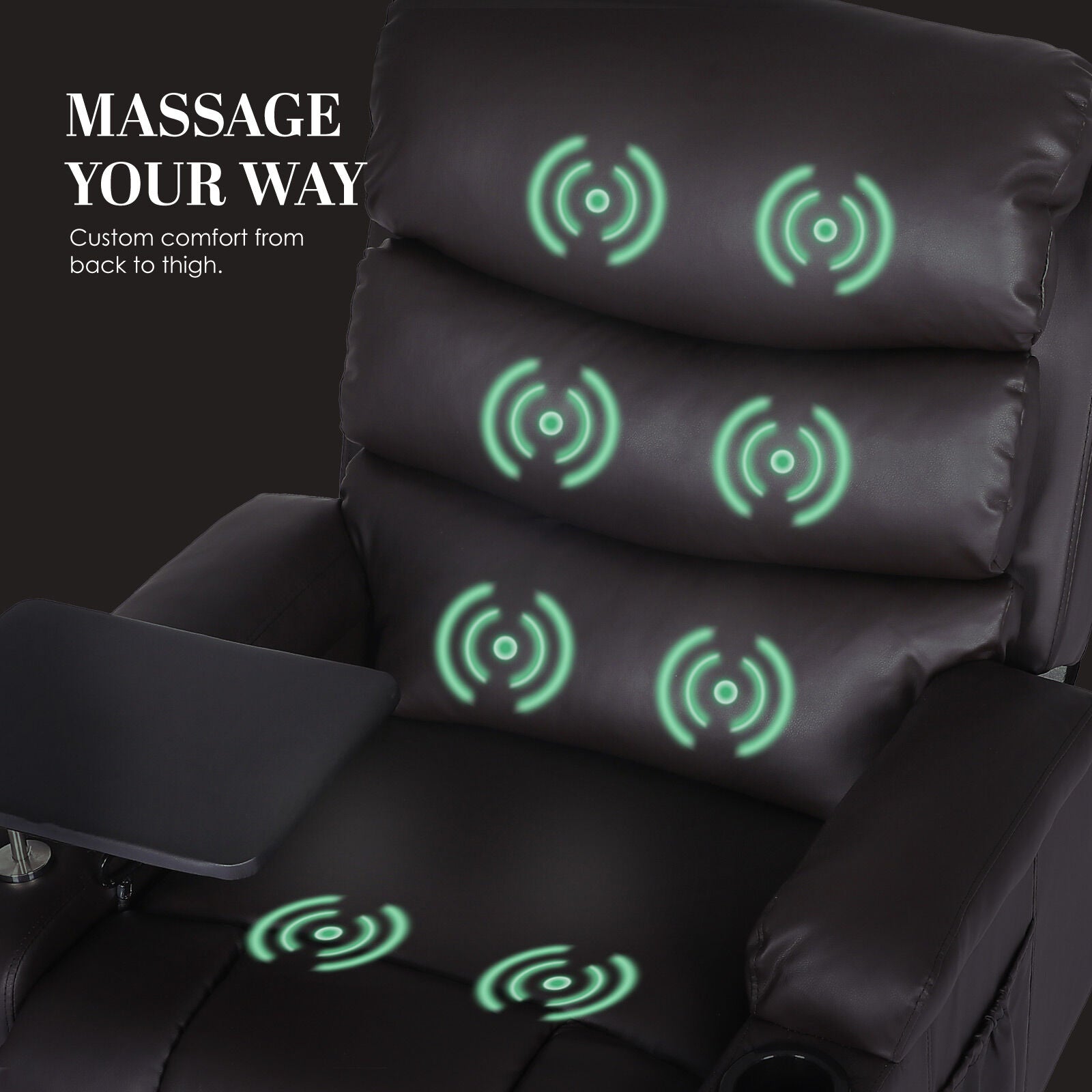 Dark brown PU leather recliner backrest with 6 green massage zone indicators and swivel tray, text "Massage Your Way"