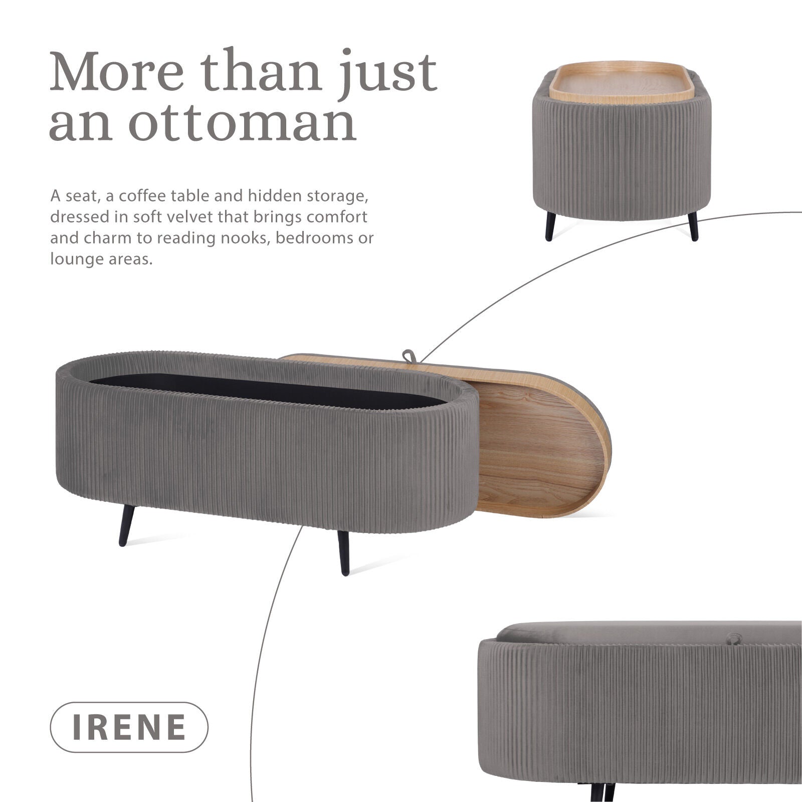 Grey ribbed ottoman with wood lid slid open revealing interior storage, brand IRENE, text: More than just an ottoman