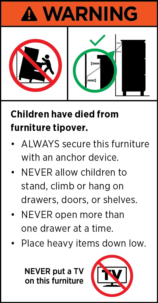 Furniture safety warning: anchor to wall, no TV, no climbing on drawers or shelves, one drawer open at a time