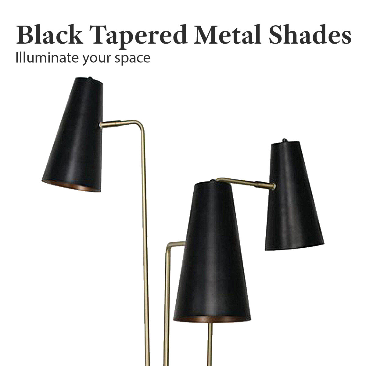 Three black tapered metal lamp shades on gold brass arms, text "Black Tapered Metal Shades, Illuminate your space"