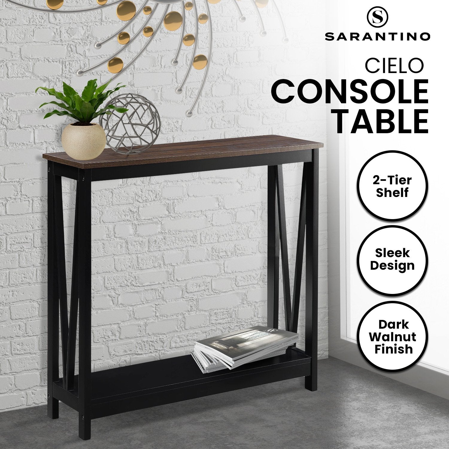 Sarantino Cielo console table, dark walnut finish and black X-frame, styled in brick room, badges: 2-Tier Shelf, Sleek Design